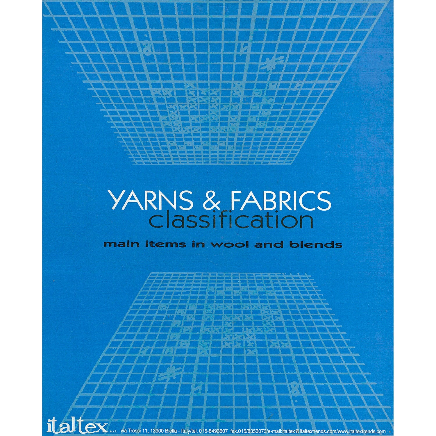 YARNS & FABRICS classification main items in wool and blends